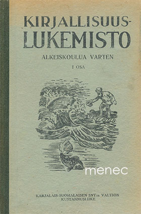 Brailovskaja, S. M. & Rybnikova, M. A. - Kirjallisuuslukemisto alkeiskoulua varten 1 