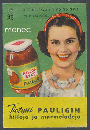 Tulitikkuetiketti, Pauligin hilloja ja marmeladeja 