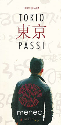 Jussila, Tapani - Tokio-passi 