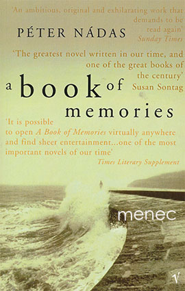 Nádas, Peter - Book of Memories 
