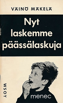 Mäkelä, Väinö - Nyt laskemme päässälaskuja 