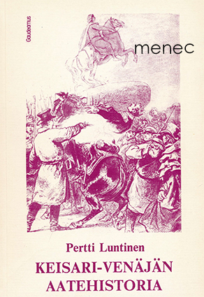 Luntinen, Pertti - Keisari-Venäjän aatehistoria 
