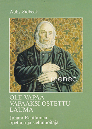 Zidbeck, Aulis - Ole vapaa vapaaksi ostettu lauma 