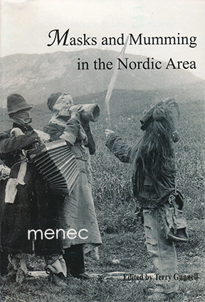 Masks and Mumming in the Nordic Area 