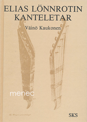 Kaukonen, Väinö - Elias Lönnrotin Kanteletar 