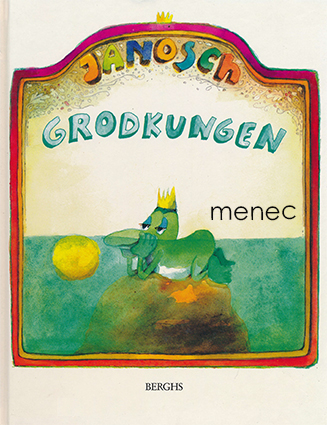 Janosch - Grodkungen 