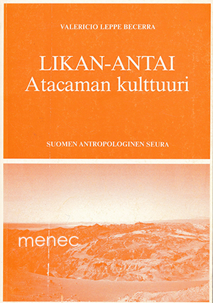 Becerra, Valericio Leppe - Likan-Antai. Atacaman kulttuuri 