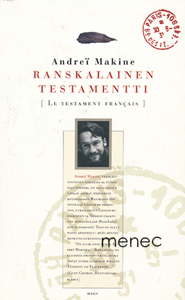 Makine, Andrei - Ranskalainen testamentti 