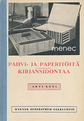 Roni, Arvi - Pahvi- ja paperitöitä. Kirjansidontaa 