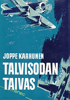 Karhunen, Joppe - Talvisodan taivas 