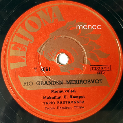 Rautavaara, Tapio - Rio Granden merirosvot / Balladi Peter Greystä 