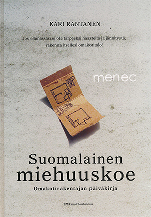 Rantanen, Kari - Suomalainen miehuuskoe 