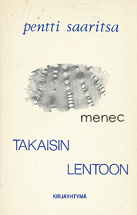 Saaritsa, Pentti - Takaisin lentoon 