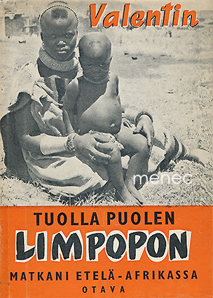 Valentin - Tuolla puolen Limpopon 