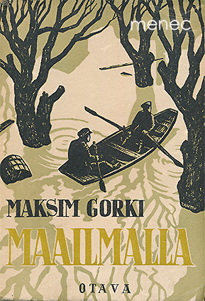 Gorki, Maksim - Maailmalla 