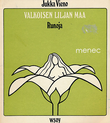 Vieno, Jukka - Valkoisen liljan maa 