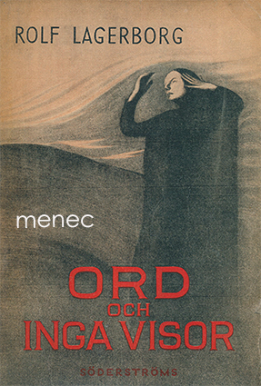 Lagerborg, Rolf - Ord och inga visor 