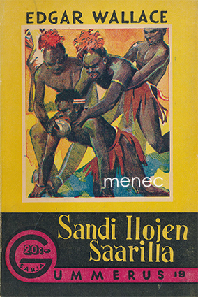 Wallace, Edgar - Sandi ilojen saarilla 