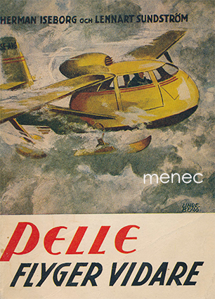 Iseborg, Herman & Sundström, Lennar - Pelle flyger vidare 