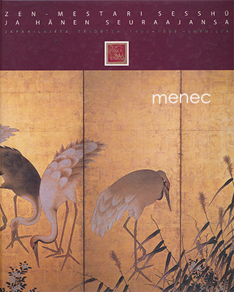 Zen-mestari Sesshu ja hänen seuraajansa 