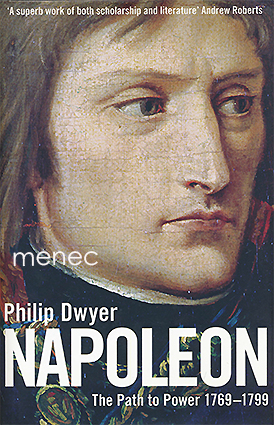 Dwyer, Philip - Napoleon 