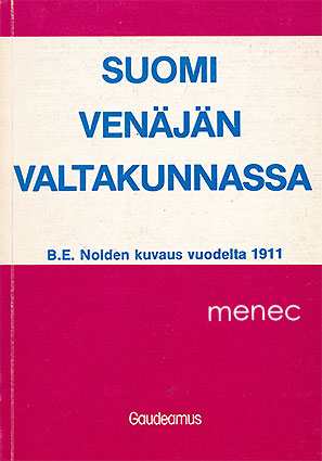 Nolde, B. E. - Suomi Venäjän valtakunnassa 