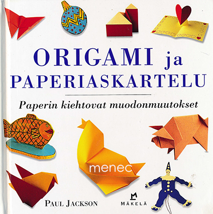 Jackson, Paul - Origami ja paperiaskartelu 
