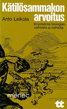 Leikola, Anto - Kätilösammakon arvoitus 