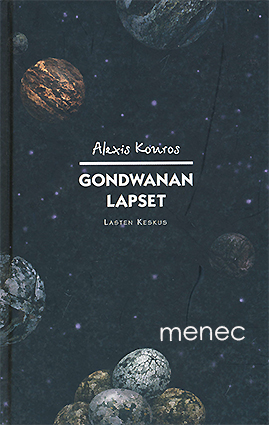 Kouros, Alexis - Gondwanan lapset 