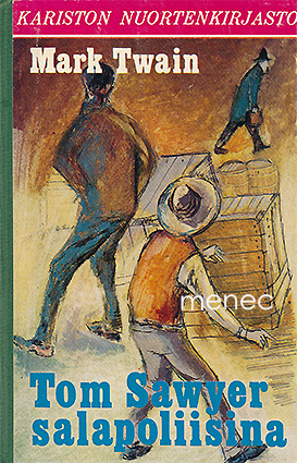 Twain, Mark - Tom Sawyer salapoliisina 