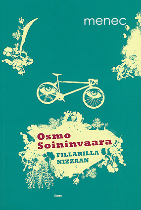 Soininvaara, Osmo - Fillarilla Nizzaan 