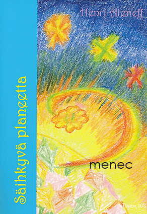 Aleneff, Henri - Säihkyvä planeetta 