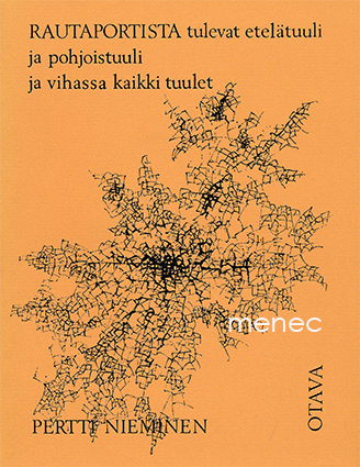 Nieminen, Pertti - Rautaportista tulevat 