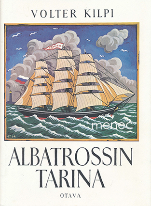 Kilpi, Volter - Albatrossin tarina 