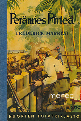 Marryat, Frederick - Perämies Pirteä 