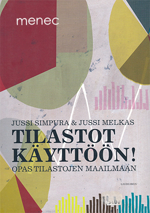 Simpura, Jussi & Melkas, Jussi - Tilastot käytäntöön! 
