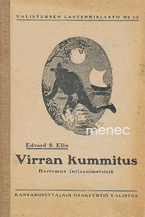 Ellis, Edward S. - Virran kummitus 