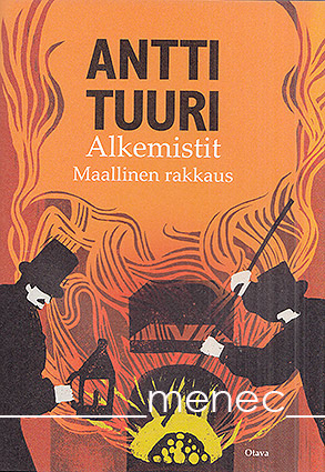 Tuuri, Antti - Alkemistit 