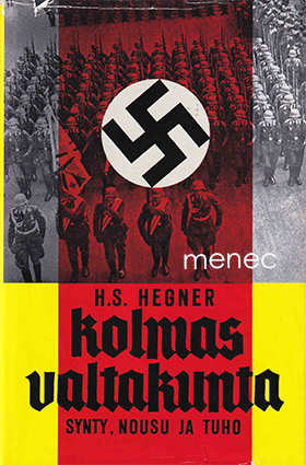Hegner, H. S. - Kolmas valtakunta 