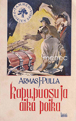 Pulla, Armas J. - Kapu, puosu ja aika poika 