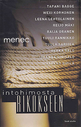 Intohimosta rikokseen 