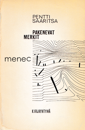 Saaritsa, Pentti - Pakenevat merkit 