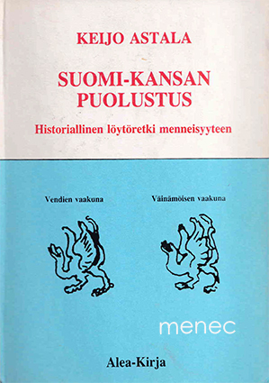 Astala, Keijo - Suomi-kansan puolustus 