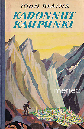 Blaine, John - Kadonnut kaupunki 