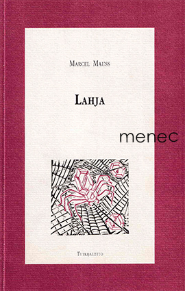 Mauss, Marcel - Lahja 