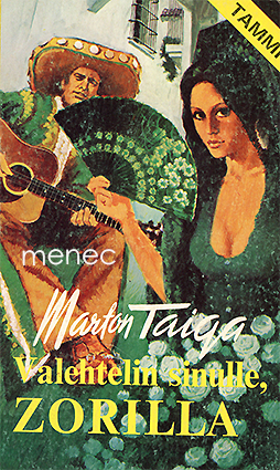 Taiga, Marton - Valehtelin sinulle, Zorilla 