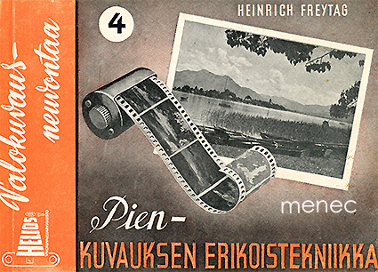 Freytag, Heinrich - Pienkuvauksen erikoistekniikkaa 