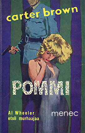 Brown, Carter - Pommi 