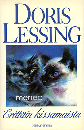 Lessing, Doris - Erittäin kissamaista 