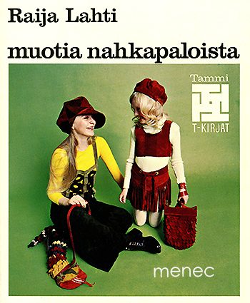 Lahti, Raija - Muotia nahkapaloista 